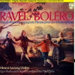 Henryk Szeryng, Maurice Ravel, Paul Paray, Igor Markevitch, Kiril Kondrashin - Boléro / Tzigane / Rapsodie Espagnole / Pavanne Pour Une Infante Défunte (LP, Comp)