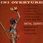 Rossini*, Antal Dorati Conducting Minneapolis Symphony Orchestra - Rossini Overtures.  (LP, Album, Mono)