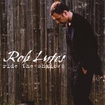 Rob Lutes - Ride The Shadows (CD, Album, RE)