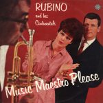 Rubino And His Continentals - Music, Maestro Please (LP, Album)
