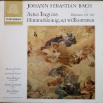 Johann Sebastian Bach, Monteverdi-Chor* • Leonhardt Consort* • Frans Brüggen • Gustav Leonhardt • Jürgen Jürgens - Actus Tragicus • Himmelskönig, Sei Willkommen (Kantaten 106 • 182) (LP, Bla)