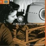 Various - Jukebox - Goodnight My Love (2xCD, Comp)
