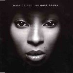 Mary J. Blige - No More Drama (CD, Single, Enh)