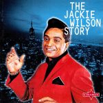 Jackie Wilson - The Jackie Wilson Story - The New York Years, Volume 4 (CD, Comp)
