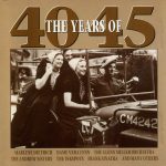 Various - The Years Of 40-45 (CD, Comp)
