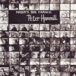 Peter Hammill - Nadir's Big Chance (CD, Album, RE)