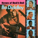Bo Diddley - Heroes Of Rock'n Roll (CD, Comp)