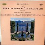 G.F. Haendel* - Jean-Pierre Rampal, Robert Veyron-Lacroix - Dix Sonates Pour Flûte Et Clavecin Vol. II: Op. 1 Nos 1b, 2, 7, 11, Hallenser No 1 (LP, Album)