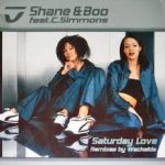 Shane & Boo Feat. C.Simmons* - Saturday Love (12")