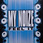 My Noize - Feel It (CD, Single)