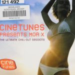 Moa X - Cinetunes Presents Moa X: The Ultimate Chill-Out Sessions (CD, Album)