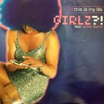 Girlz ?! - This Is My Life (12")