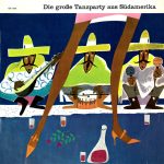 Ernst Kugler Und Sein Tanzorchester - Die Große Tanzparty Aus Südamerika (LP, Club)