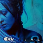 Milk Inc. - Time (CD, Single, Copy Prot.)