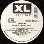 Ellis-D - Took My Love Away (12")