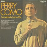 Perry Como - Somebody Loves Me (LP, Comp, RE)