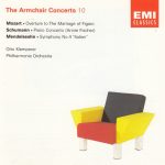 Mozart* / Schumann* / Mendelssohn* - Otto Klemperer, Philharmonia Orchestra, Annie Fischer - The Armchair Concerts 10 (CD, Comp, RE, RM)