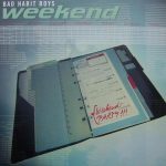 Bad Habit Boys - Weekend (12")