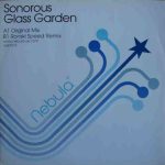 Sonorous - Glass Garden (12")