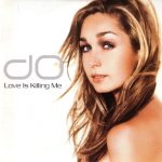 Do - Love Is Killing Me (CD, Single)