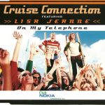 Cruise Connection Featuring Lisa Jeanne - On My Telephone (CD, Maxi)