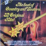 Various - The Best Of Country And Western. 32 Original Hits! (2xLP, Comp)