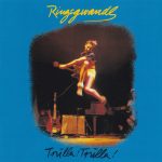 Ringsgwandl - Trulla! Trulla! (CD, Album, RE)