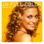 In Full Color - Into My Life (CD, Single, Car)
