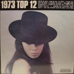 Unknown Artist - 1973 Top 12 (LP, Comp)