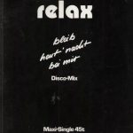 Relax (2) - Bleib Heut' Nacht Bei Mir (12", Maxi)