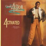 Gerald Alston - Activated (12")