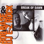 Rob Base & DJ E-Z Rock - Break Of Dawn (CD, Maxi)