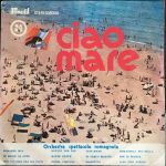 Orchestra Spettacolo Romagnola - Ciao Mare (LP)