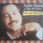 Ruben Blades Y Seis Del Solar - Move On (Muévete) (12")