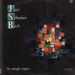 Les Swingle Singers - Jazz Sébastian Bach (LP)
