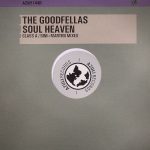 The Goodfellas (2) - Soul Heaven (12")