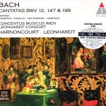 Bach*, Concentus Musicus Wien, Leonhardt-Consort, Harnoncourt*, Leonhardt* - Cantatas BWV 12, 147 & 199 (CD, Comp)