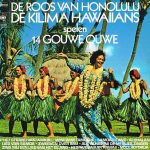De Kilima Hawaiians - De Roos Van Honolulu (LP, Comp)
