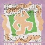 Gary's Gang - Keep On Dancin' 1990 (12")