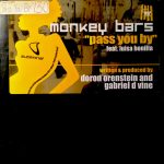 Monkey Bars Feat. Luisa Bonilla - Pass You By (12")