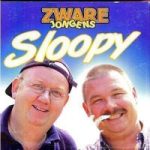 Zware Jongens (2) - Sloopy (CD, Single)