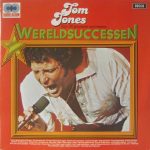 Tom Jones - Wereldsuccessen - Zijn 30 Grootste Successen (2xLP, Comp, Gat)