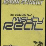 Byron Stingily - You Make Me Feel (Mighty Real) (12")