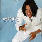 Elvis Crespo - Saboréalo (CD, Album)