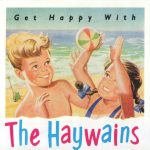 The Haywains - Get Happy With The Haywains (CD, Comp)