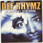 Def Rhymz - Ik Ben Niet Te Stoppe (CD, Single)