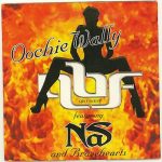 QB Finest Featuring Nas And Bravehearts - Oochie Wally (CD, Single)