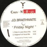 J.D. Braithwaite - Friday Night (12")