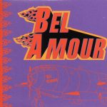 Bel Amour - Bel Amour (CD, Single, Car)