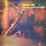 The Royal Grand Orchestra - Golden Sax (LP, Album, Club)